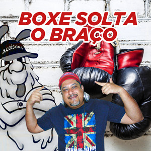 Boxe Solta o Braço