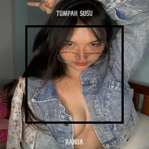 Tumpah Susu (Explicit)