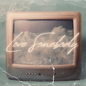 Love Somebody