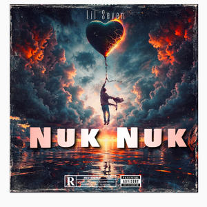 Nuk Nuk (Explicit)