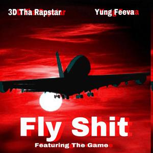 Fly **** (Explicit)