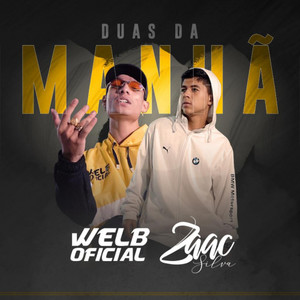 Duas da Manhã (Explicit)