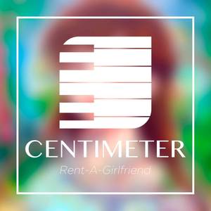 Centimeter (Rent-A-Girlfriend: Kanojo, Okarishimasu)