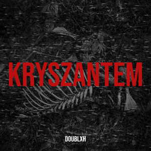 KRYSZANTEM (Explicit)