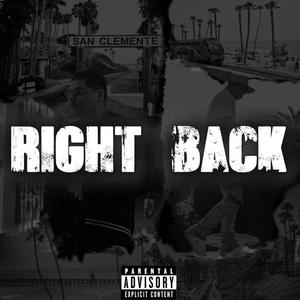 Right Back (Explicit)