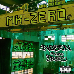 Mk - Zero EP (Explicit)