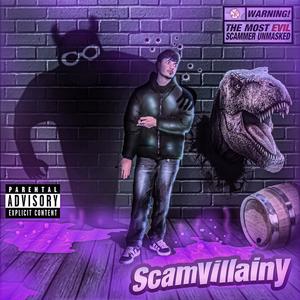 Scamvillainy! (Explicit)