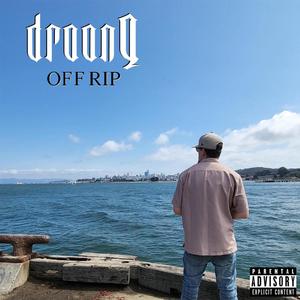 Off Rip (Explicit)