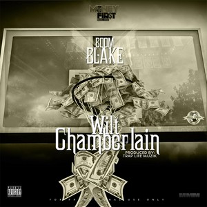 Wilt Chamberlain (Explicit)