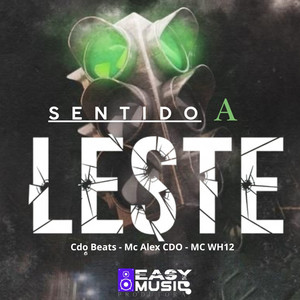 Sentido a leste (Explicit)