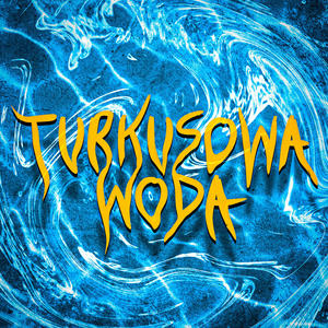 Turkusowa woda