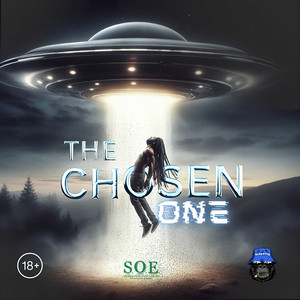 The Chosen One (Explicit)