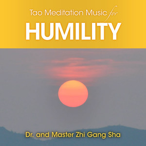 Tao Meditation Music for Humilty