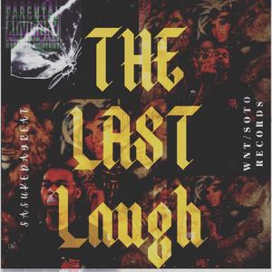 The Last Laugh (Explicit)