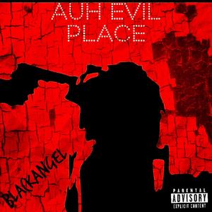 Auh Ev!? PlAcE (Explicit)