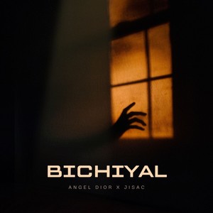 Bichiyal (Explicit)