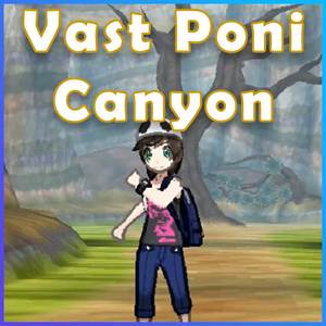 Vast Poni Canyon (From "Pokemon: Sun & Moon")