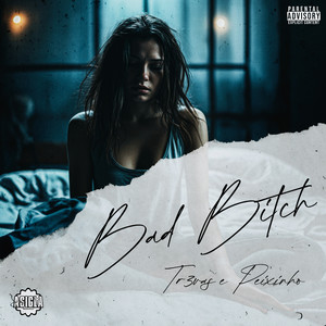 Bad ***** (Explicit)