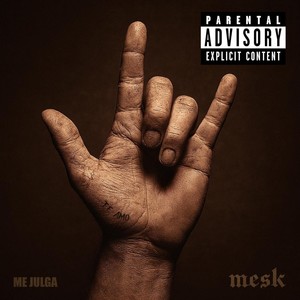 Me Julga (Explicit)