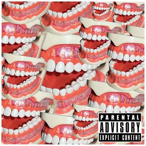 I grind my teeth (Explicit)