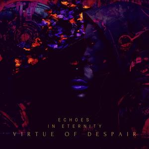 Virtue Of Despair (feat. killer. & A Murder Of Crows)