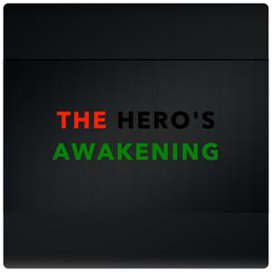 The Hero's Awakening