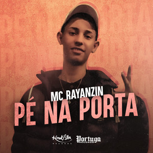 Pé Na Porta (Explicit)