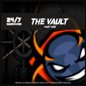 24/7 Hardcore: The Vault - Part One