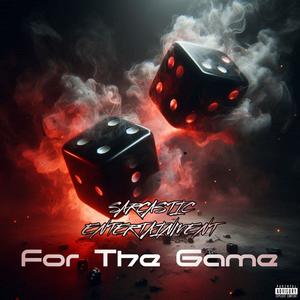 For The Game (with RonZdsta) [Explicit]