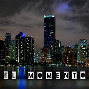 El Momento (feat. Obra & Vic Vega El Glytch) [Explicit]