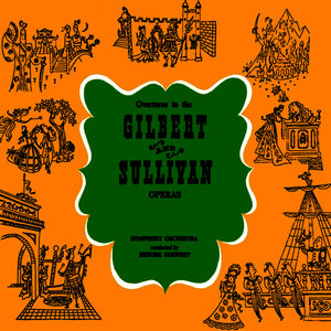 Overtures To The Gilbert & Sullivan Operas