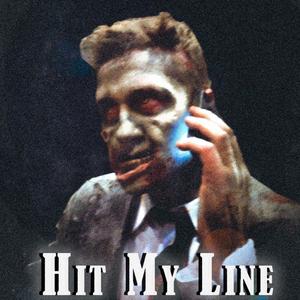 Hit My Line (Explicit)