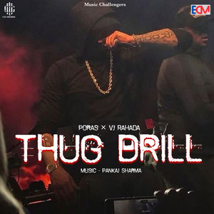 Thug Drill