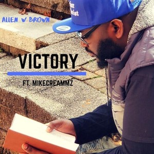 Victory (feat. Mike Creammz)