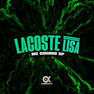 Lacoste Lisa (Explicit)