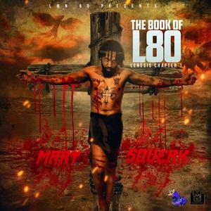 The Book Of L80 (Lenesis: Chapter 1) [Explicit]