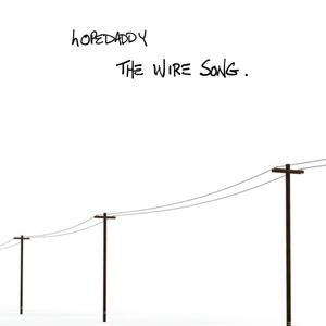 The Wire Song (SINGLE)