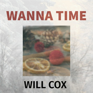 Wanna Time