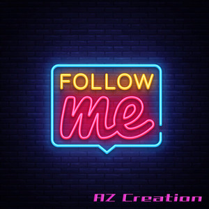 Follow me