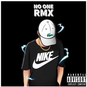 No one RMX (Explicit)