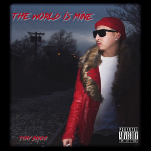 The World Is Mine (Explicit)