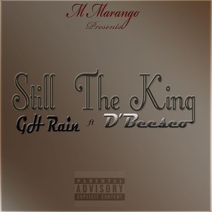 Still the King (feat. D'beesco)