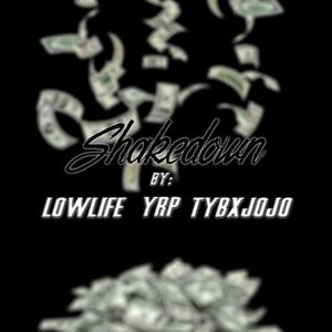 Shakedown (Explicit)