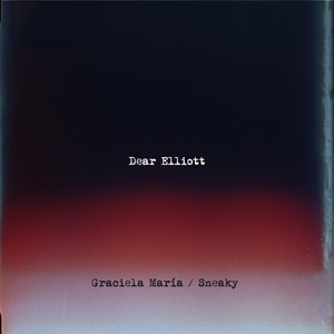 Dear Elliott (Explicit)