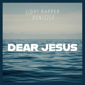 Dear Jesus