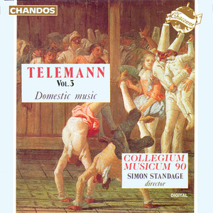 Telemann: Domestic Music, Vol. 3