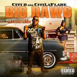 Big Dawg (feat. Marly Mar) [Explicit]