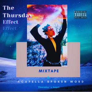 TheThursday Effect (Explicit)