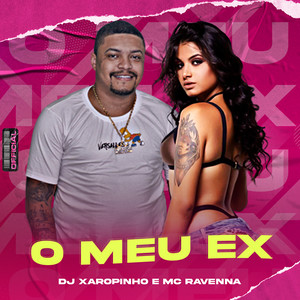 O Meu Ex