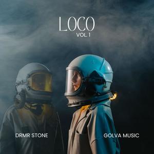 Loco (feat. Drmr Stone & Golva Music)